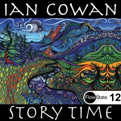 Ian Cowan - Story Time [Deep House] [FS12] [DJ Set]