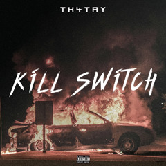 KILL SWITCH