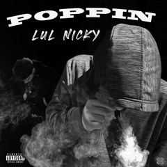 Lul Nicky - Poppin