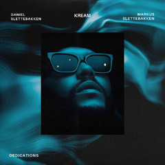 Kream Dedications Mix for Daniel and Markus Slettebakken LIQUID : LAB Melodic Techno
