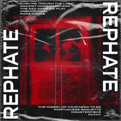 Rephate - Wake N Fake