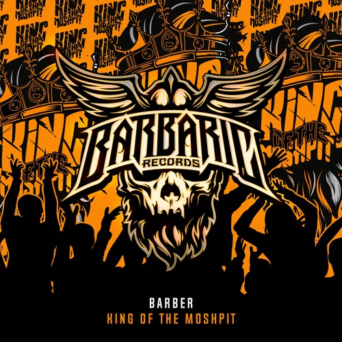 Barber - King Of The Moshpit