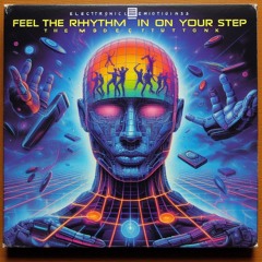 Feel The Rithym In Your Step