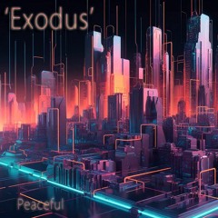 Peaceful - Exodus