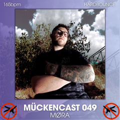 MÜCKENCAST 049 - MØRA