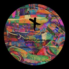 Withoutwork - YO (Original Mix)_TEC194