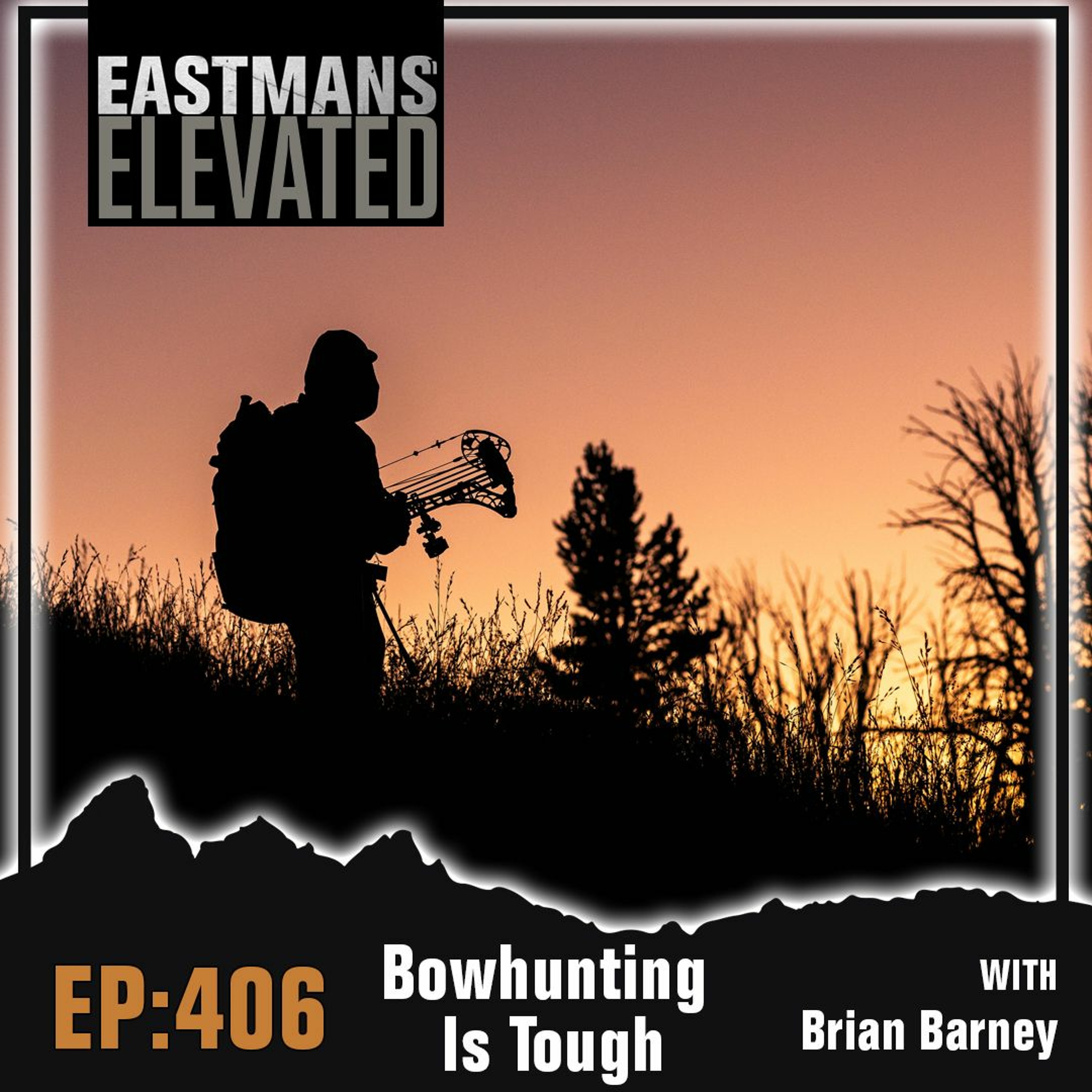 Episode 406:  Bowhunting Is Tough Solo With Brian Barney