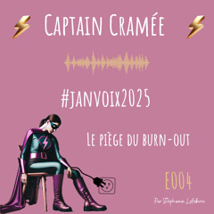 #JANVOIX2025 EP004 Le piège du Burn-Out