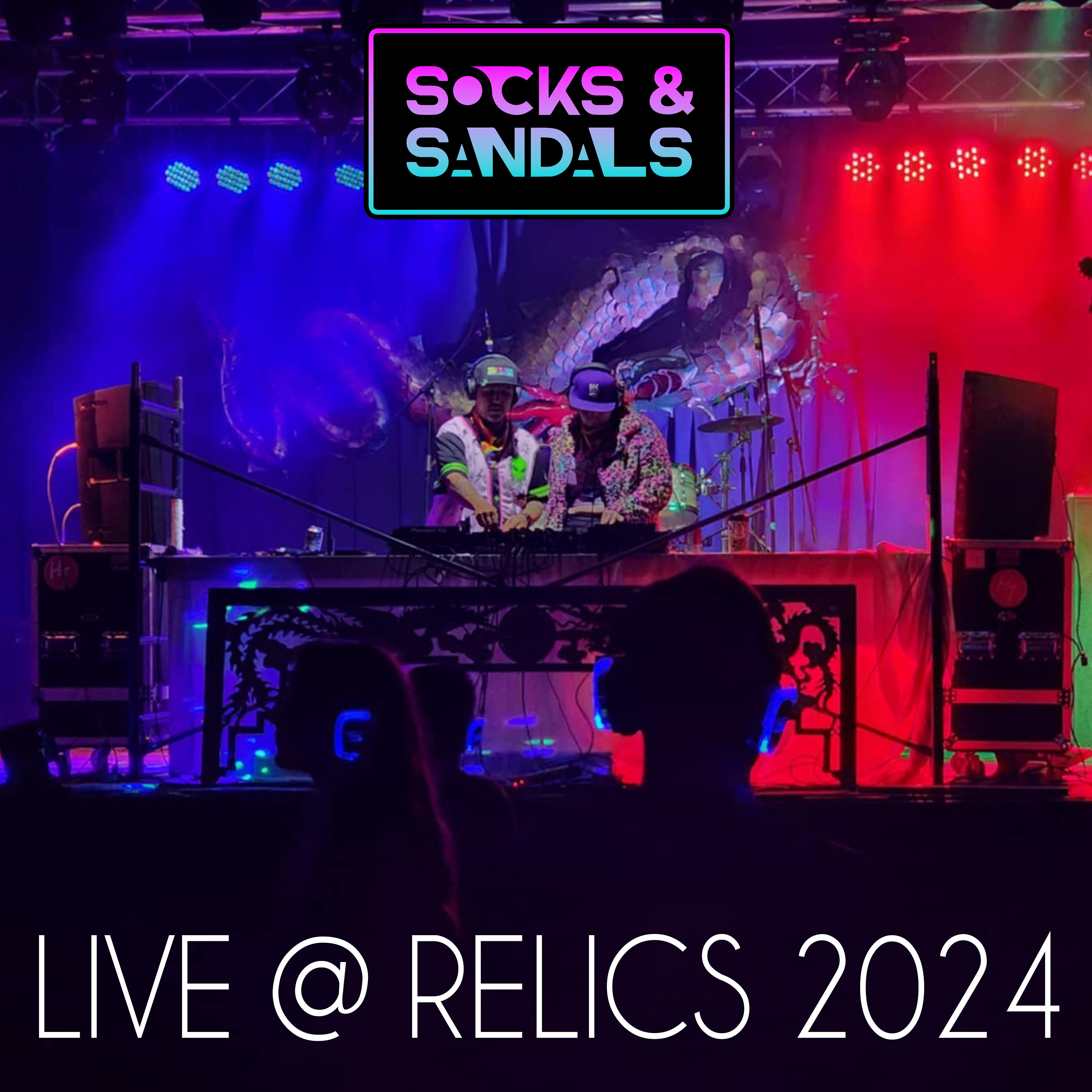 Socks & Sandals - Live @ Relics Music Festival 2024 episode artwork