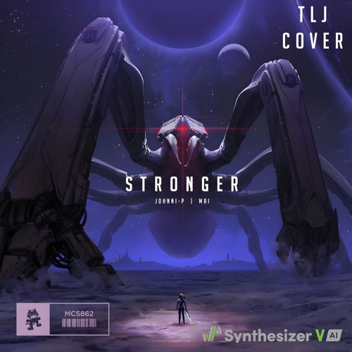 TheFatRat, Slaydit & Anjulie - Stronger (Mai Cover) +Free DL in desc.