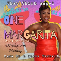 That Chick Angel - One Margarita X Donk Mashup