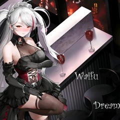 Waifu Dream