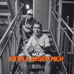 MaxFE - Battle gegen mich