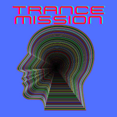 TRANCE MISSION- DEEP, BEAUTIFUL TRANCE (part4:5)