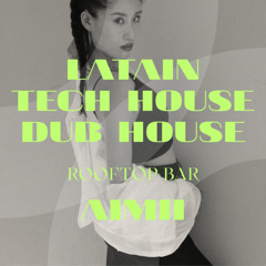 LATAIN TECH HOUSE DUB HOUSE 2025