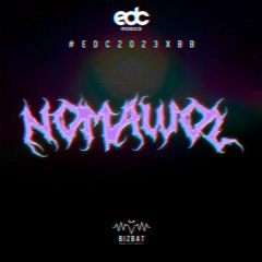 EDC 2023 Nomawol DJ CONTEST (#EDC2023xBB)