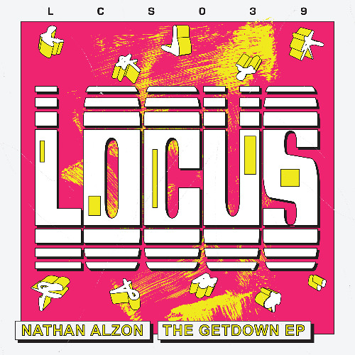 Premiere: Nathan Alzon - THE GETDOWN [LOCUS]