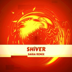 John Summit & Hayla - Shiver (Saiga Remix)