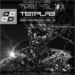 Different Drumz Present: Templab - Deep Digitalism Vol 23