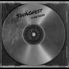 SWÄGfest 2025 [14/6/2025]