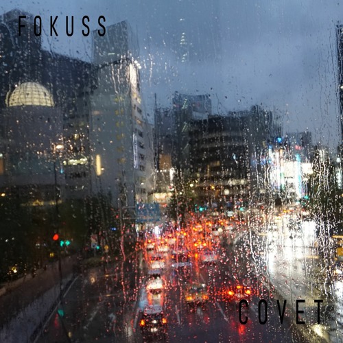 Fokuss - Covet