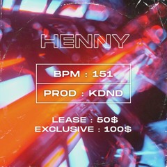 HENNY PROD KDND