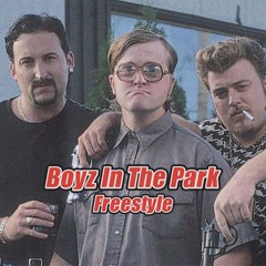 Boyz In The Park Freestyle