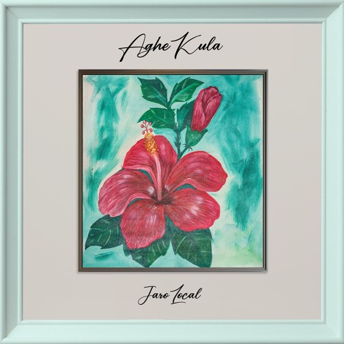 Jaro Local - Aghe Kula