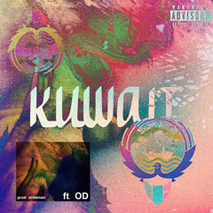 KUWAIT CITY (feat O.D)[prod by Beat Making Shoe Man]