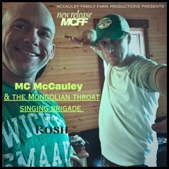 MC Mccauley & the Mongolian throat singing brigade - 1