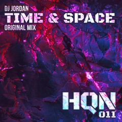 DJ Jordan - "Time & Space" HQN:011