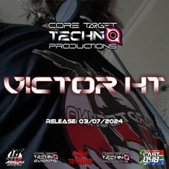 ☢️CORE TARGET TECHNO PRODUCTIONS PODCAST #048☢️ Promo: 💀 VICTOR HT 💀