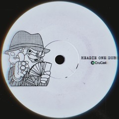 Headie One - Can't Be Us (Efan, Clou, JFL Bootleg)