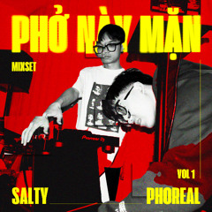 Vietmix - PHỞ NÀY MẶN VOL.1 HOÀNH TRÁNG