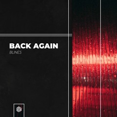 Blines - Back Again