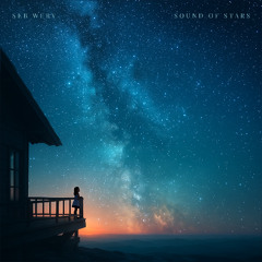 Seb Wery - Sound of Stars (Slowed)