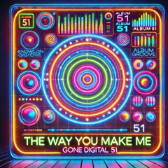 The Way You Make Me Feel - (dc)