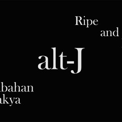 Ripe And Ruin - alt-J (Cover by Prabahan Shakya)