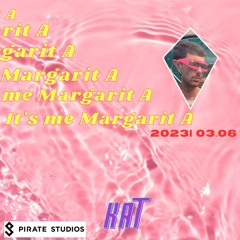 It’s Me Margarit A