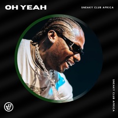 Oh Yeah (Prod. Foxy)