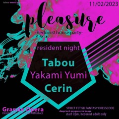 Peak Time @Pleasure (The Battle)- Cerin @Grande Opera | 11.02.2023 OF/GER