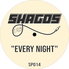 Shagos - Every Night