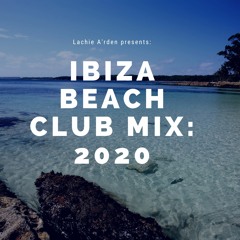 Ibiza Beach Club 2020