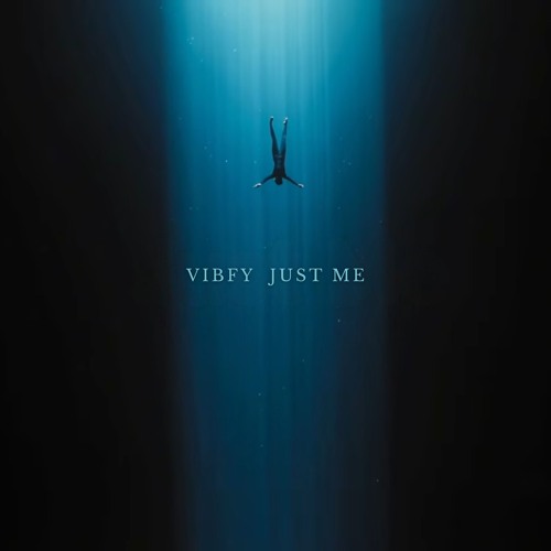 Vibfy - Just Me