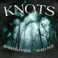 Knots (feat. Alko Ace)