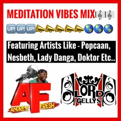 OLE A MEDITATION VIBES BY ANDREW FRESH....