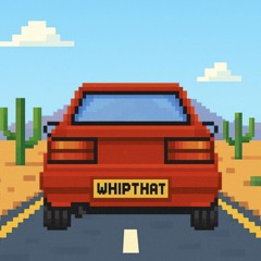 WHIPTHAT