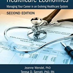 [READ] EBOOK 📂 Understanding Healthcare Economics by  Jeanne Wendel  PHD,Teresa D. S