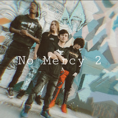 No Mercy (Remix)