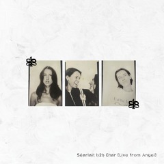 1800 Play turns 1 with Séarlait & Char [Live from Angel]